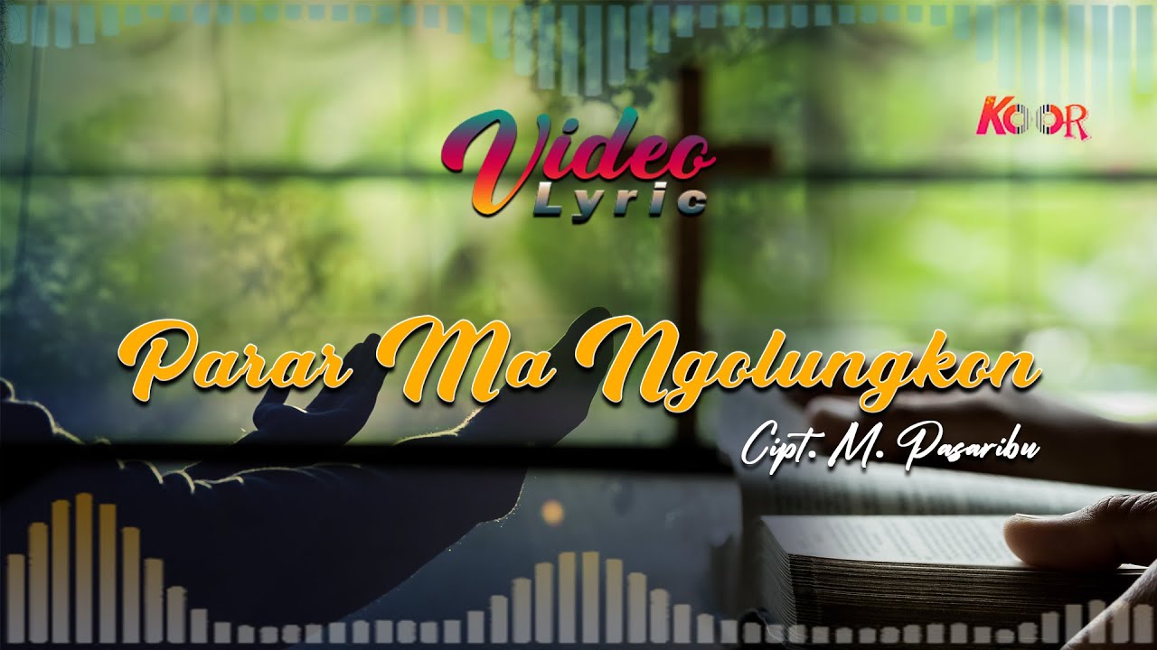 Parar Ma Ngolukkon - Video Lyric