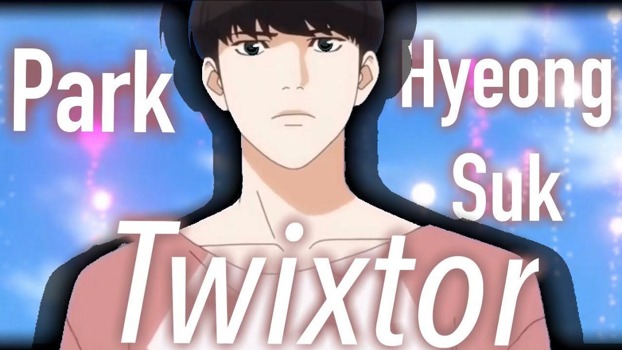 PARK HYEONG SUK/ DANIEL PARK TWIXTOR CLIPS | Lookism Twixtor