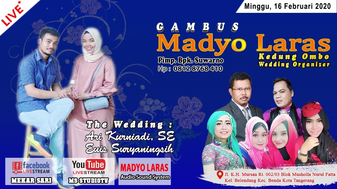 [PART 03] LIVE GAMBUS MADYO LARAS || WEDDING ARI DAN EUIS || @BENDA - TANGERANG