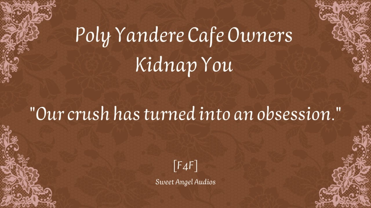 [Part 1][FF4F] Poly Yandere Cafe Owners Kidnap You (Feat. @NomesASMR)[Willing Listener] [Audio RP]