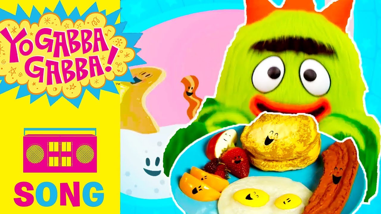 Party in my Tummy (Breakfast) - Yo Gabba Gabba!