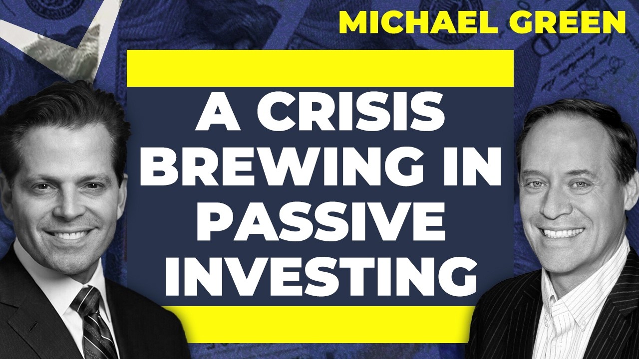 Passive Investing Poses Systemic Economic & Market Risks | Michael Green