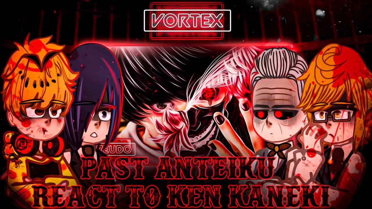 Past Anteiku react to Kaneki || Tokyo Ghoul - Gacha react (🇺🇸/🇧🇷)