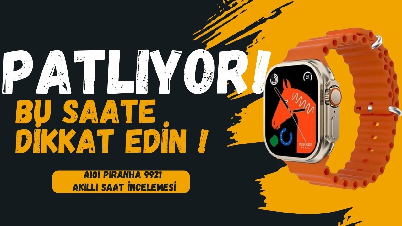 PATLAYAN SAAT! A101 Piranha 9921 Akıllı Saat incelemesi