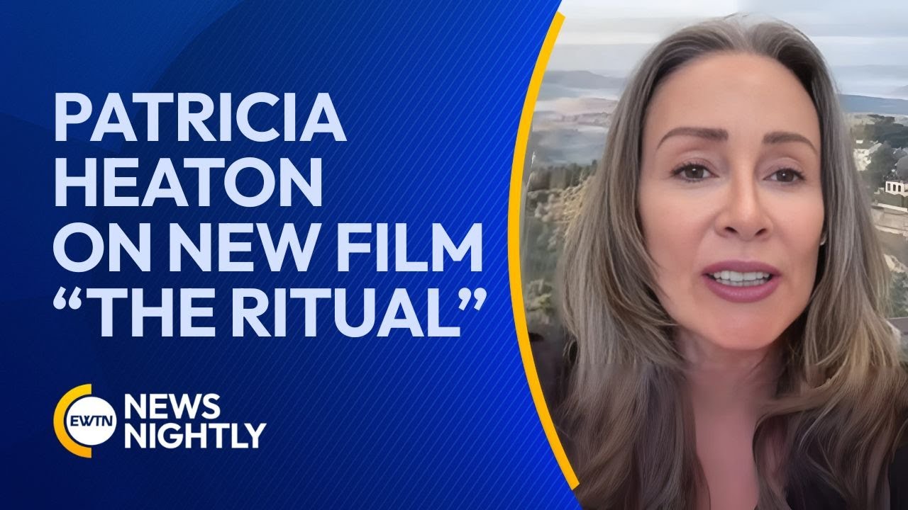 Patricia Heaton on “The Ritual”: A True Story of Faith and Exorcism | EWTN News Nightly