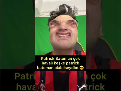 Patrick bateman çok havalı #shorts