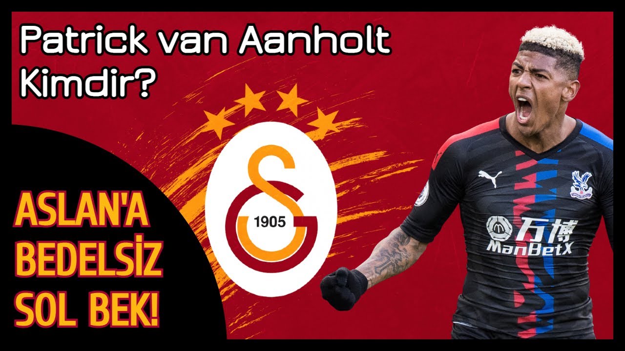 Patrick van Aanholt Kimdir? Galatasaray'a İnstagram'dan Takibe Aldı! Artıları,Eksileri,Maliyeti