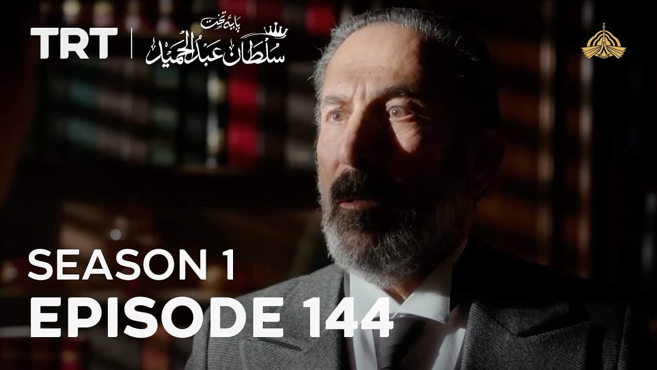 Payitaht Sultan Abdulhamid | Season 1 | Episode 144