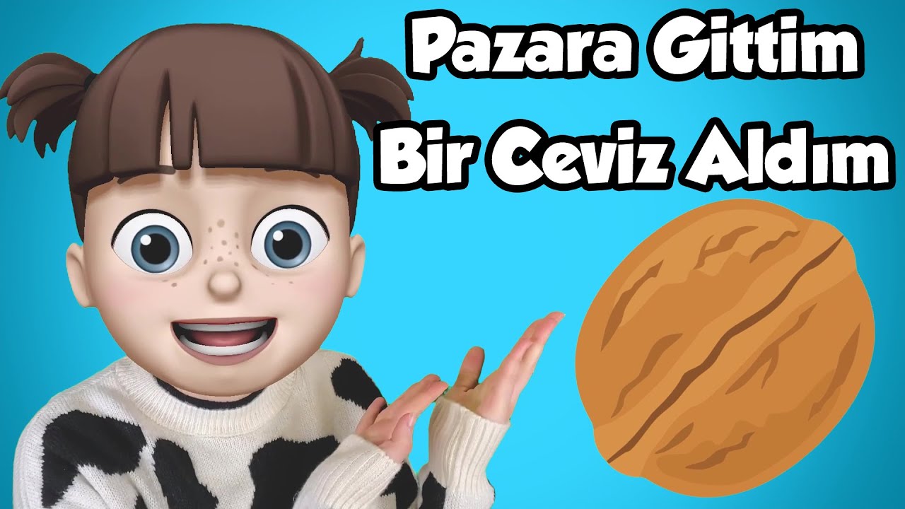 Pazara Gittim Bir Ceviz Aldım - Tüm Tekerleme Şarkıları