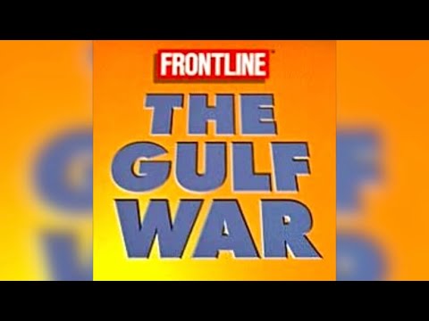 PBS Frontline - The Gulf War (Part Two)
