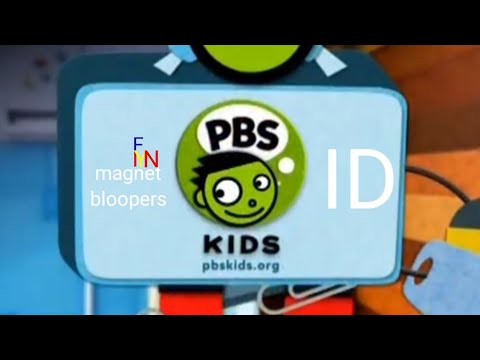 PBS kids magnet ID bloopers
