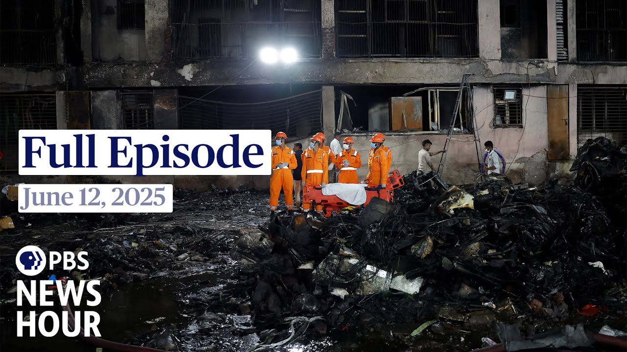 PBS News Hour full episode, June 12, 2025