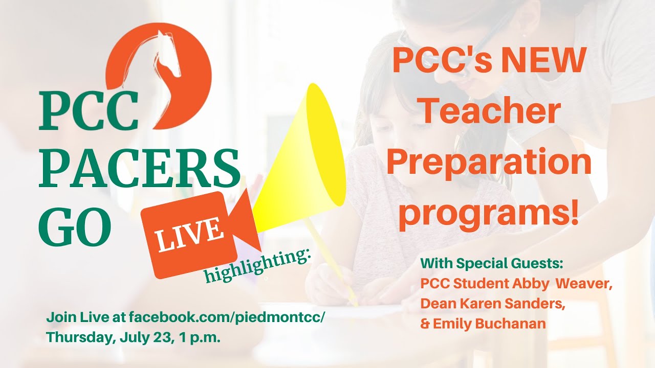 PCC Pacers Go Live featuring the NEW Associate degrees in Teacher Preparation