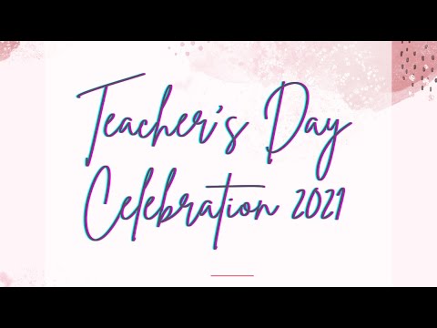 PCEHS Teacher's Day Celebration 2021
