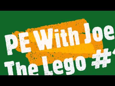 PE With Joe The Lego