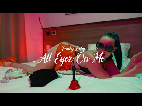 Peachy Baby 🍑- All eyez on me feat Jooslyf
