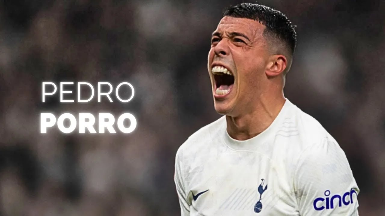 Pedro Porro - Top Right-Back | 2025
