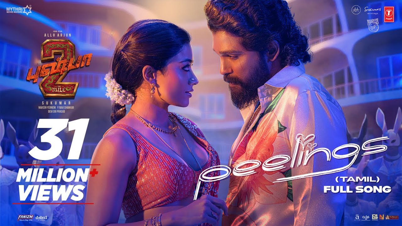 PEELINGS (Tamil Lyrical Video) | Pushpa 2 The Rule | Allu Arjun | Rashmika Mandanna | Sukumar | DSP