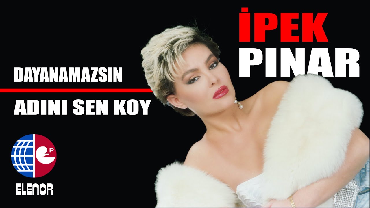 İpek Pınar - Dayanamazsın
