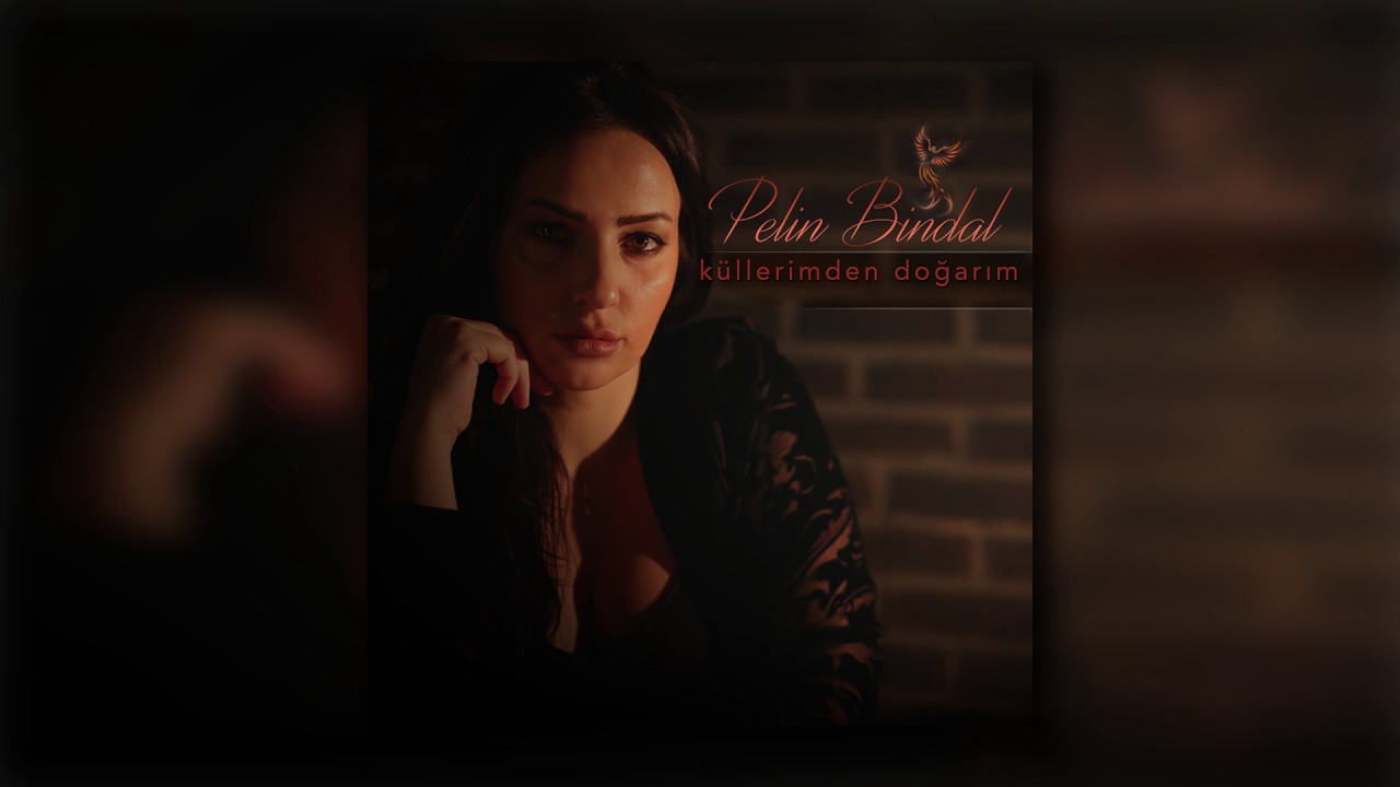 Pelin Bindal - Küllerimden Doğarım