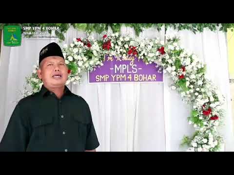 Pembukaan MPLS TA. 2022/2023 SMP YPM 4 BOHAR