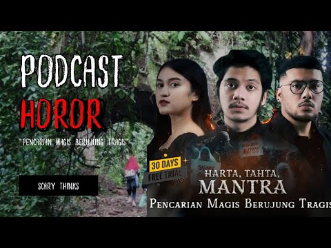 PENCARIAN MAGIS BERUJUNG TRAGIS || PODCAST HOROR