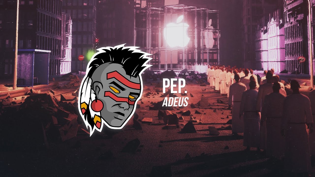 PEP. - ADEUS