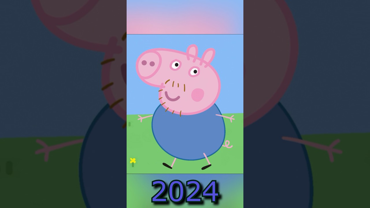 Peppa Pig family 2004 vs 2024 if aged more realistic