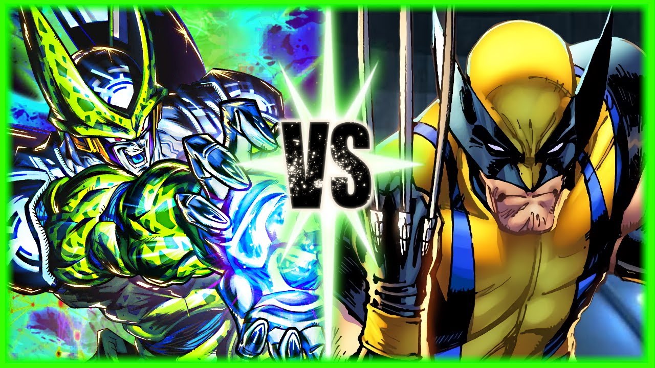 Perfect Cell Vs Wolverine