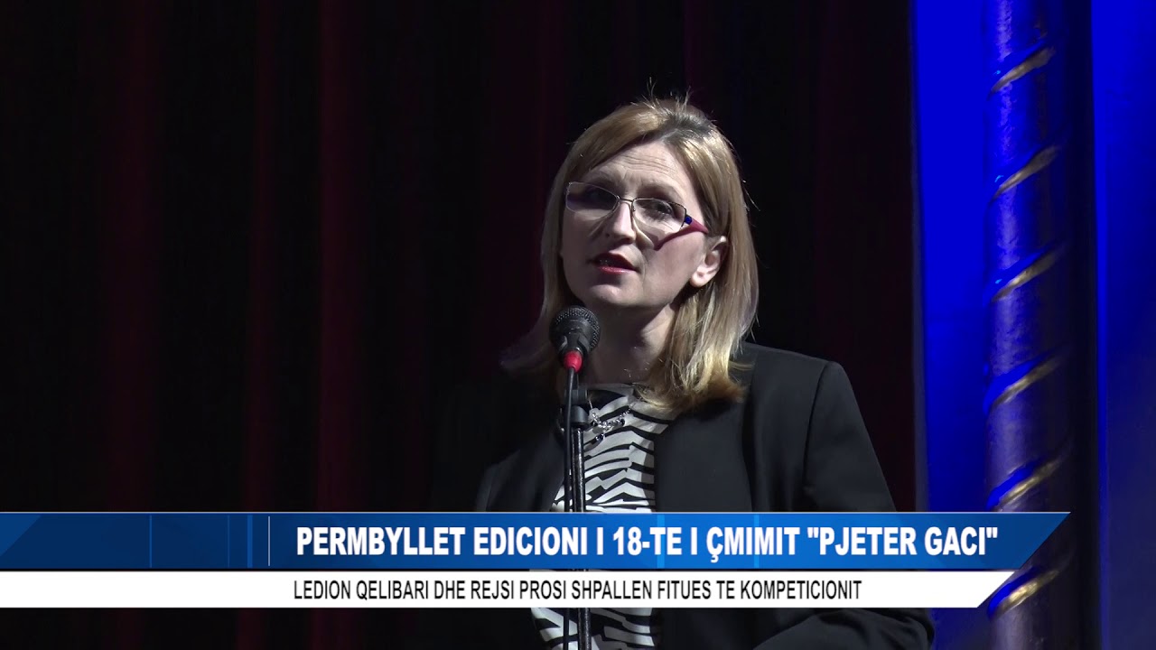 PERMBYLLET EDICIONI I 18-TE I ÇMIMIT ''PJETER GACI''