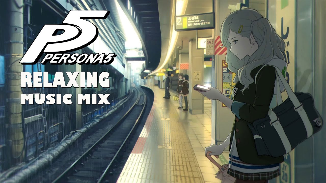 Persona 5 OST Relaxing Music Mix