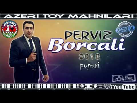 Perviz borcali super mahni 2018 papuri