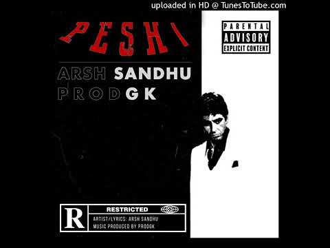 PESHI | ARSH SANDHU (OFFICAL AUDIO)FT. PRODGK
