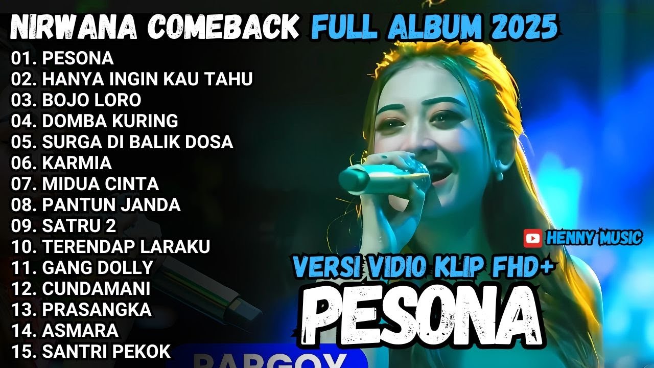 PESONA - HANYA INGIN KAU TAHU - BOJO LORO - DANGDUT NIRWANA TERBARU 2025 FULL ALBUM