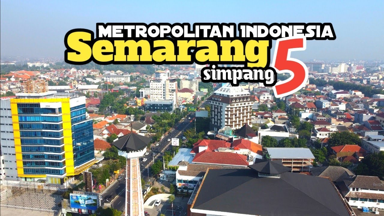 pesona kota SEMARANG, Jawa Tengah 2024