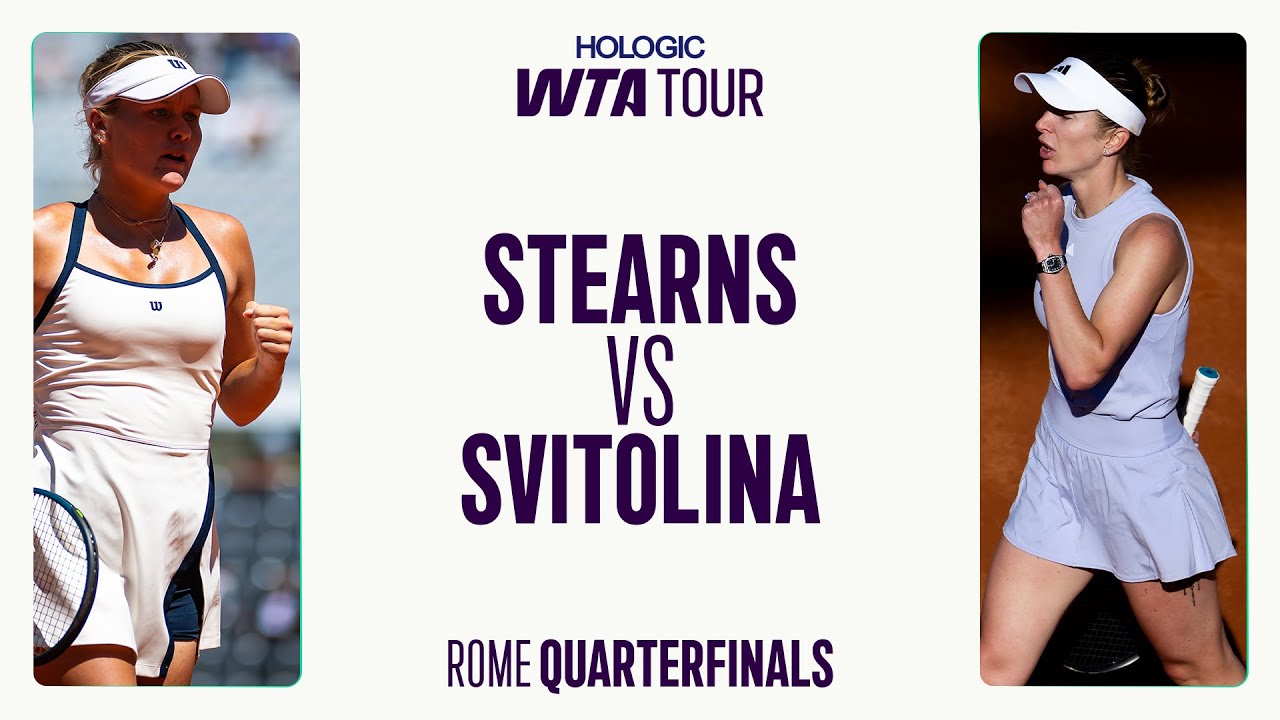 Peyton Stearns vs. Elina Svitolina | 2025 Rome Quarterfinal | WTA Match Highlights