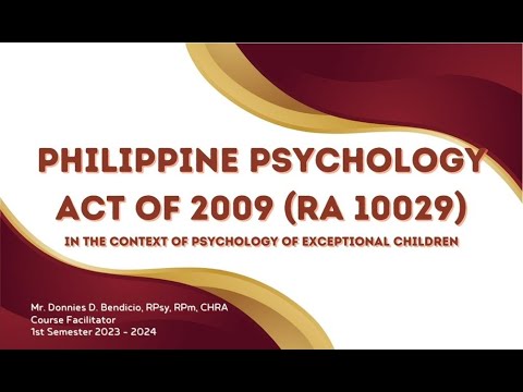Philippine Psychology Act of 2009 (RA 10029) in the context of Psychology of Exceptional Children