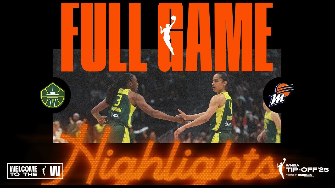 Phoenix Mercury vs. Seattle Storm | FULL GAME HIGHLIGHTS | May 23, 2025