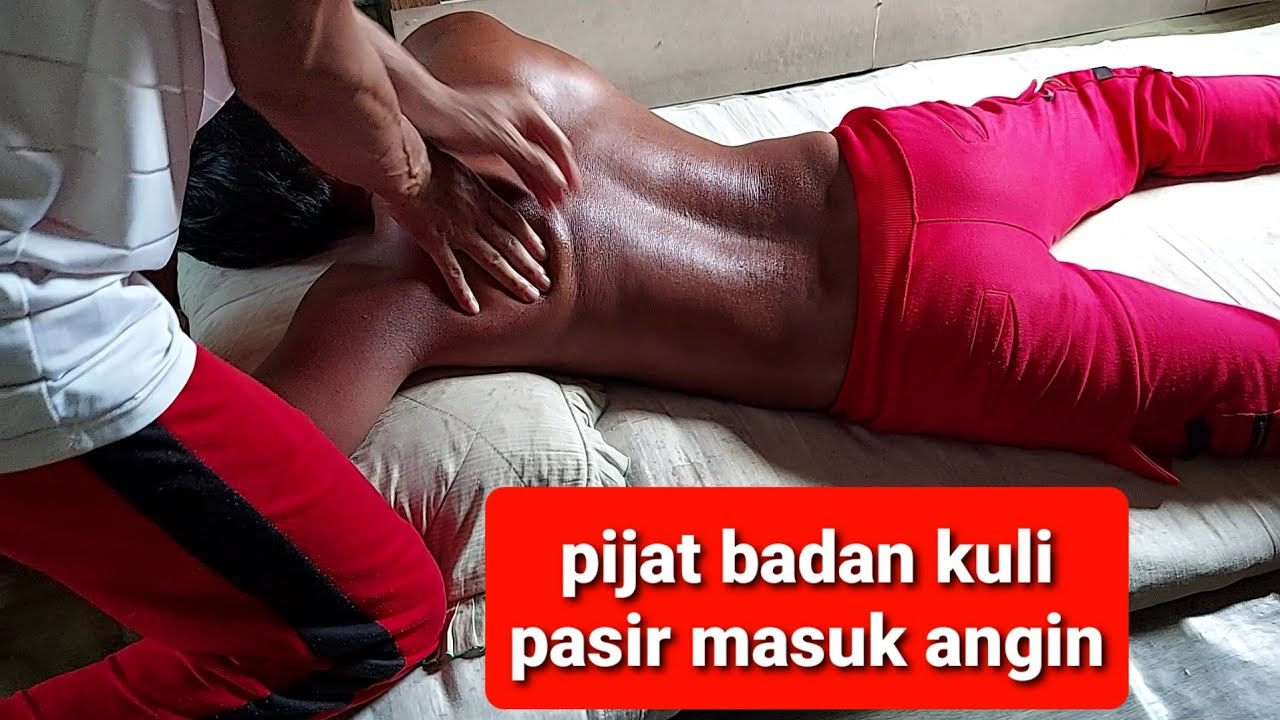 pijat tradisional untuk badan masuk angin