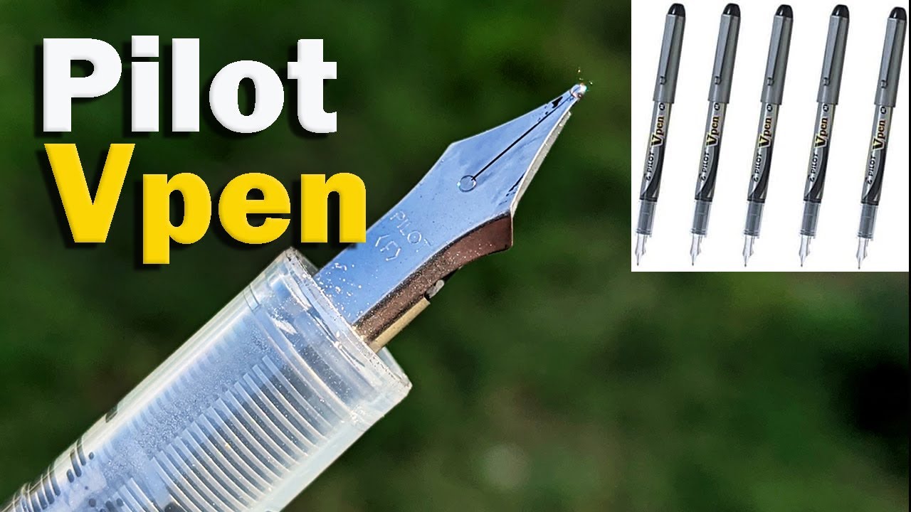 Pilot V Pen Disposable Fountain Pen REVIEW