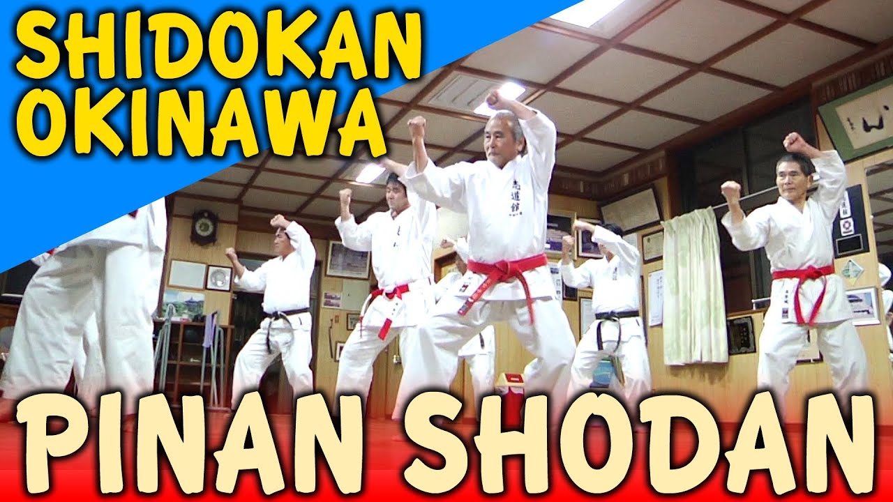PINAN SHODAN - OKINAWA SHIDOKAN shorin ryu