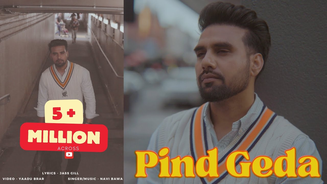 Pind Geda (Official Video) Navi Bawa | Jass Gill | Latest Punjabi Song 2024