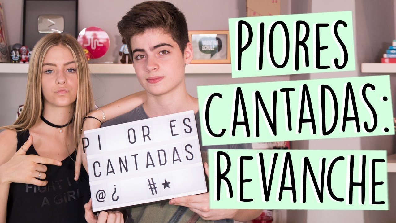 PIORES CANTADAS: A REVANCHE ft. Edu Prado || Valentina Schulz