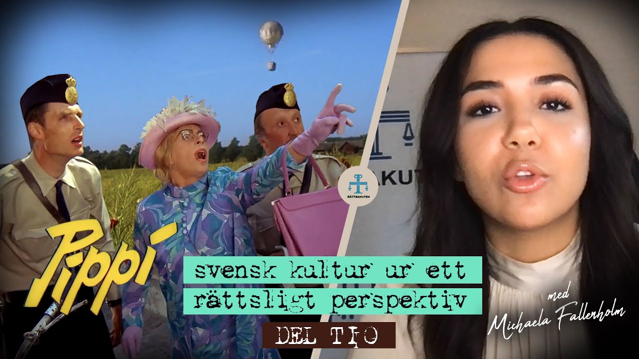 Pippis ballongfärd avsnitt 10: Juridisk analys av Pippi Långstrump.