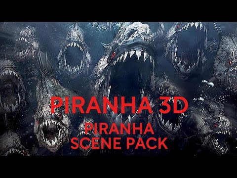 Piranha Scene Pack | Piranha 3D