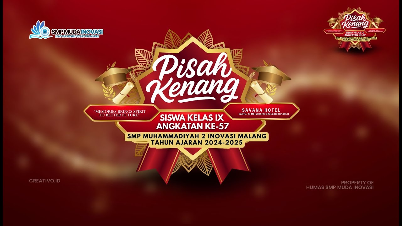 PISAH KENANG KELAS 9 ANGKATAN KE 57 | SMP MUHAMMADIYAH 2 INOVASI MALANG