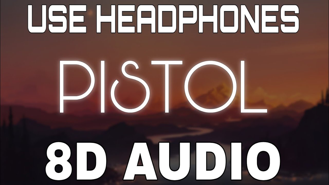 Pistol [8D AUDIO] Baani Sandhu | Jassa Dhillon | 8D Punjabi Songs 2021