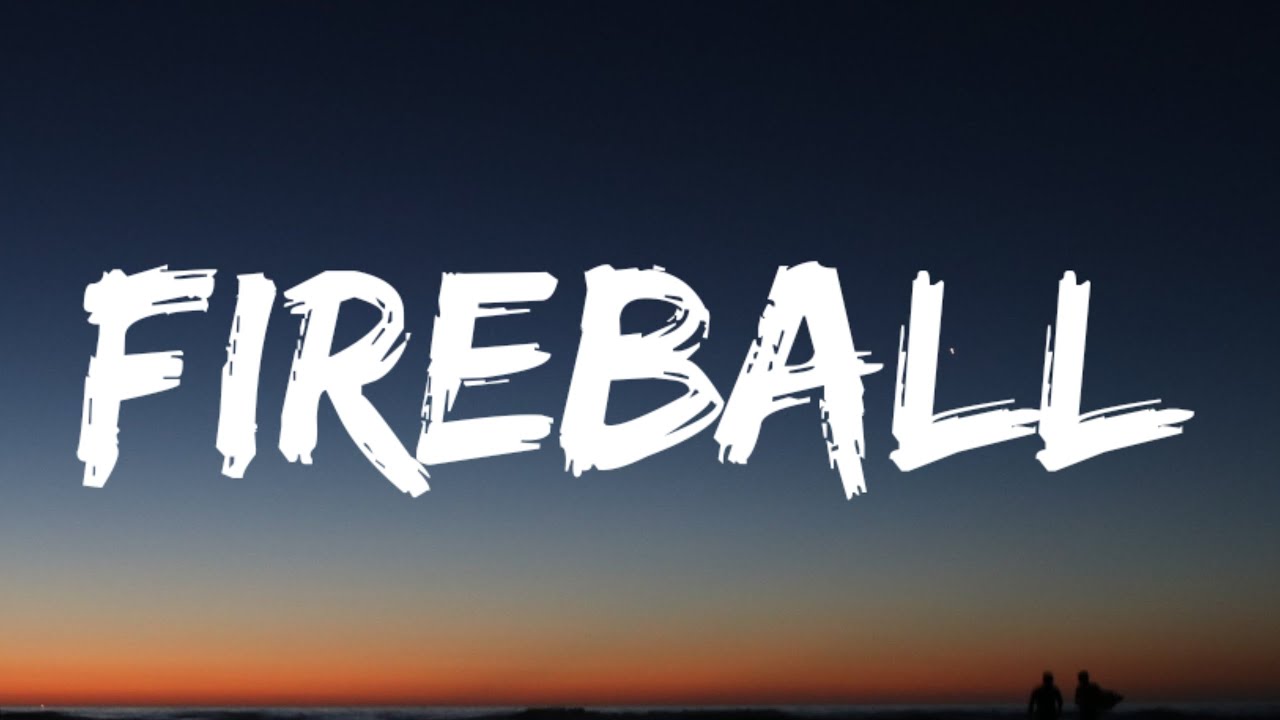 Pitbull - Fireball (Lyrics) feat. John Ryan