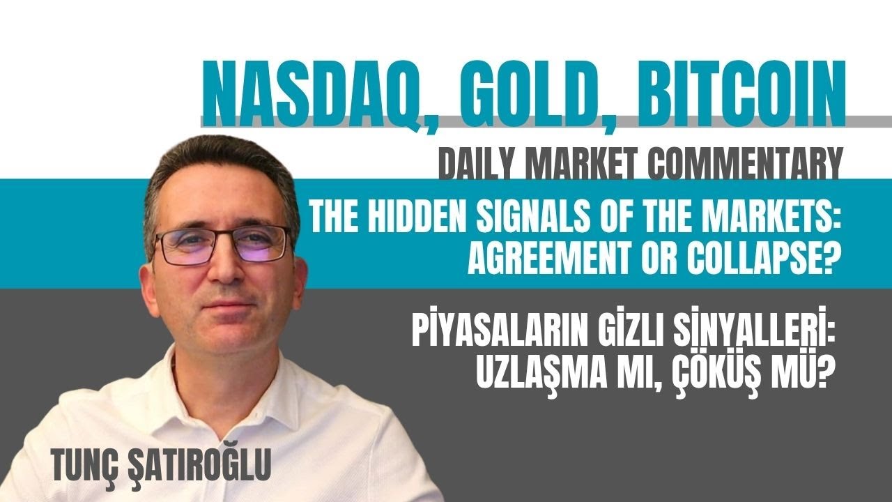 Piyasaların Gizli Sinyalleri: Uzlaşma mı, Çöküş mü?