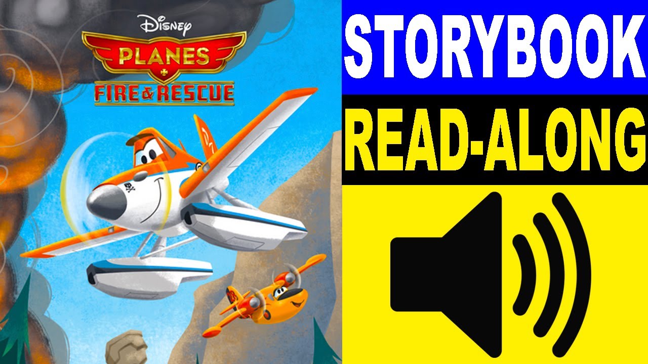 Planes Read Along Story book, Read Aloud Story Books, Planes - Fire & Rescue Storybook